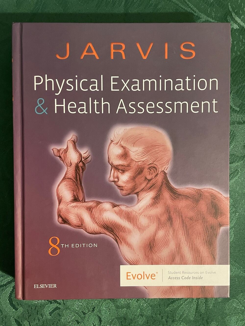 NEW ACCESS CODE Physical Examination & Health Assessment Evolve Jarvis Textbook